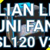 LIAN LI-UNI FAN SL120 V2 ケースファンの「接続方法」